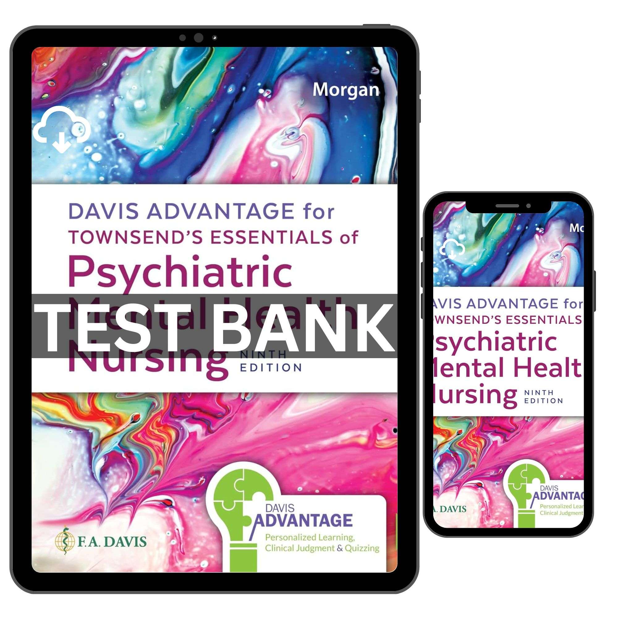 Advantage for Townsend’s Essentials of Psychiatric Mental Health Nursing 9th
