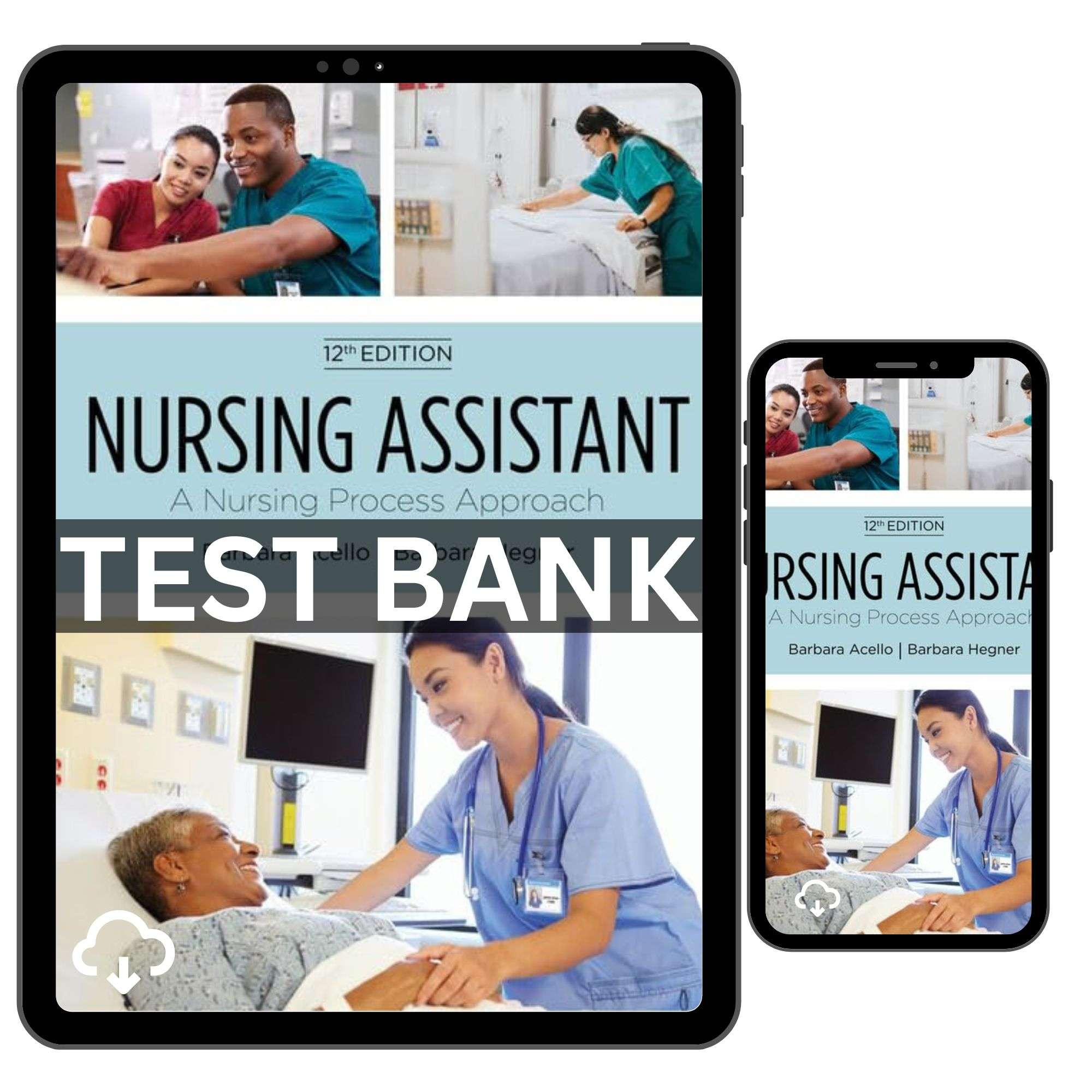 Nursing Assistant a Nursing Process Approach 12th
