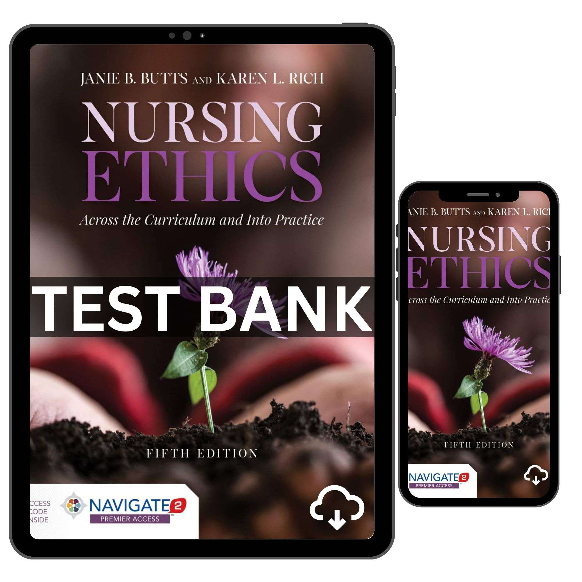 Nursing Ethics Across the Curriculum and Into Practice 5th Edition