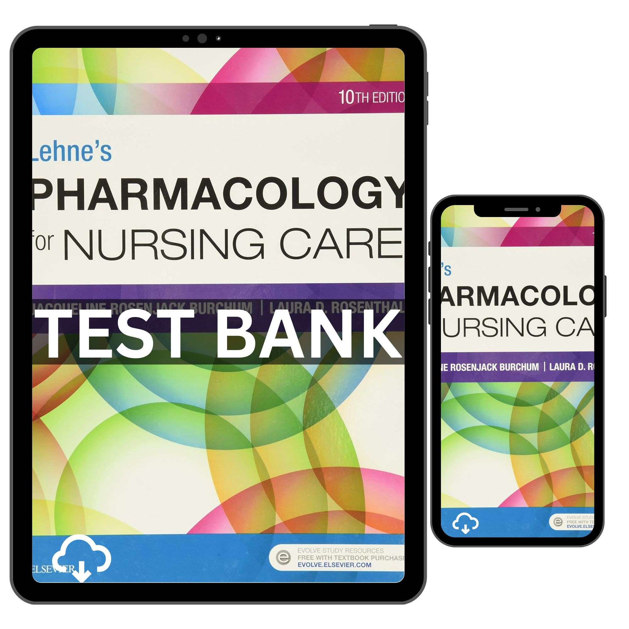 Pharmacology For Nursing Care 10th Edition