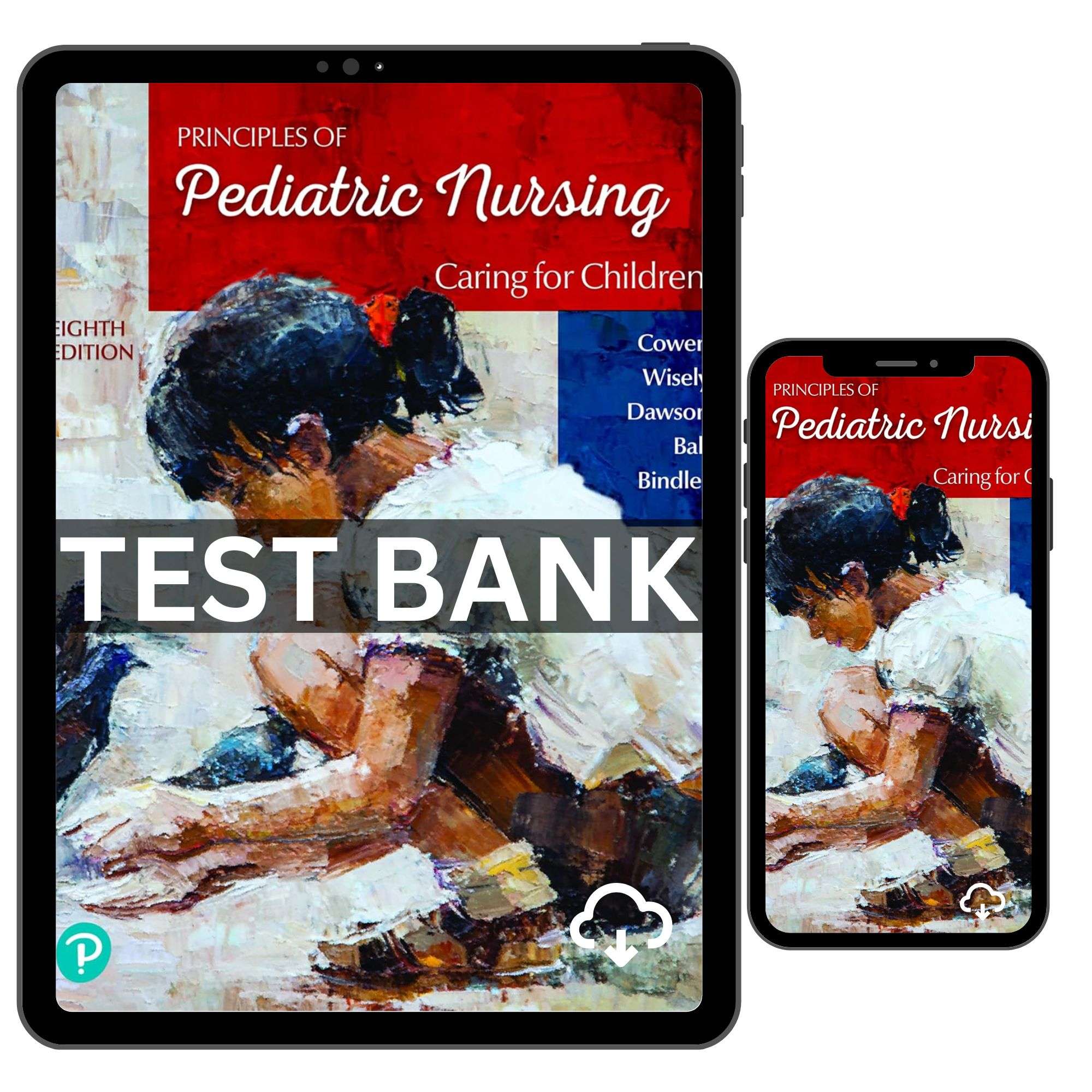 Principles of Pediatric Nursing Caring for Children 8th Edition